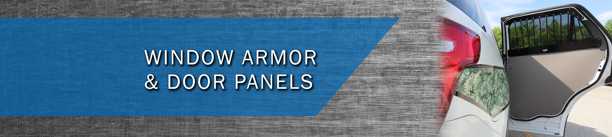 Window Armor and Door Panels