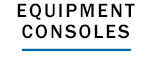 Equipment Consoles